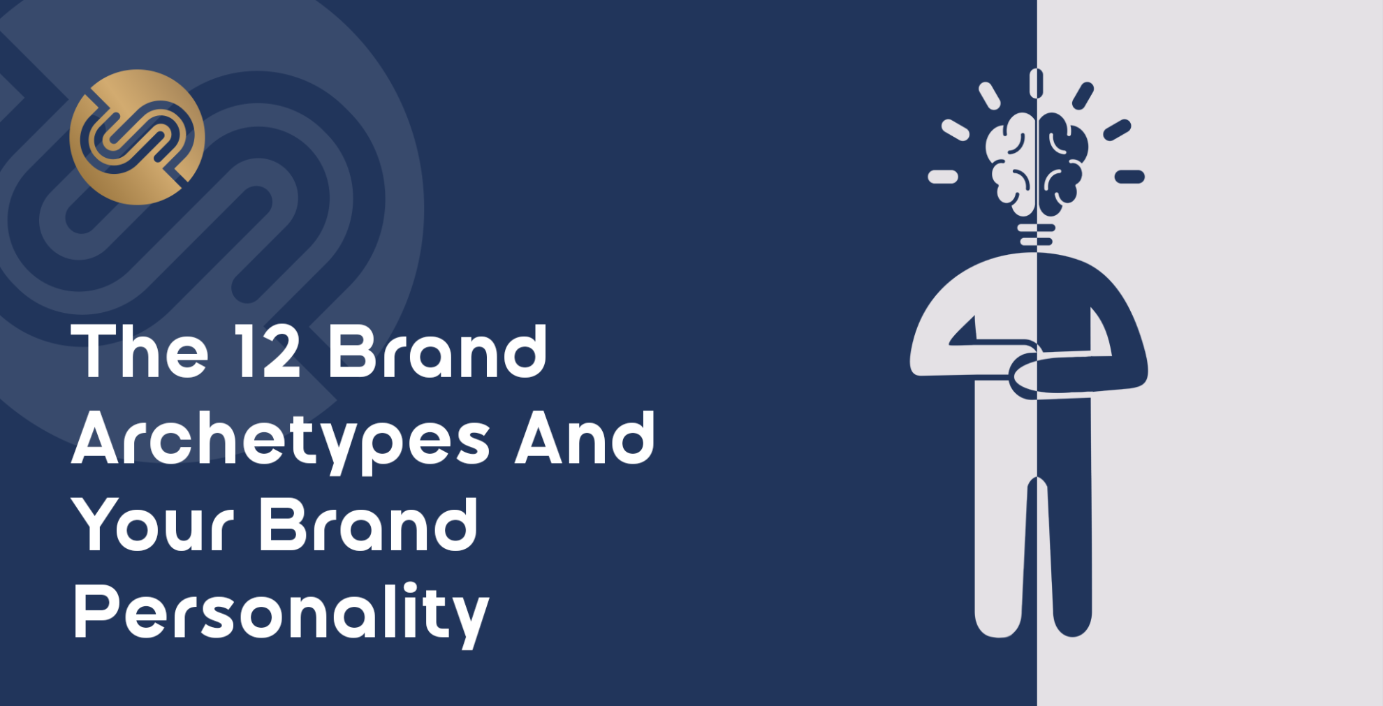 The 12 Brand Archetypes